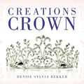 Creations Crown - Paperback