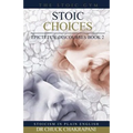 Stoic Choices: Epictetus' Discourses Book 2 - Paperback