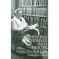 Hovels, Haciendas, and House Calls - Paperback