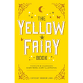 The Yellow Fairy Book - Paperback