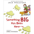 Something Big Has Been Here - Paperback