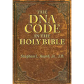 The DNA Code in the Holy Bible - Paperback
