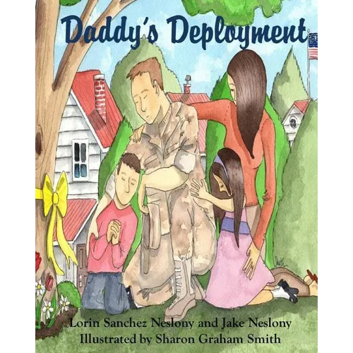 Daddy's Deployment - Paperback