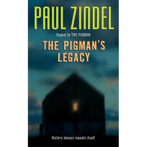 The Pigman's Legacy - Paperback