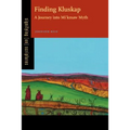 Finding Kluskap: A Journey Into Mi'kmaw Myth - Paperback