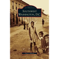 Southwest Washington, D.C. - Hardcover