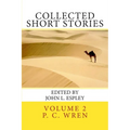 Collected Short Stories: of Percival Christopher Wren - Paperback