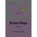 Broken Maps: Poetry - Paperback