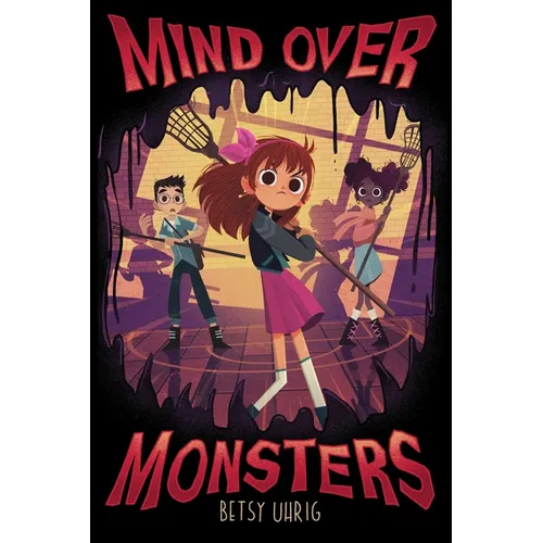 Mind Over Monsters - Hardcover