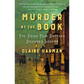 Murder by the Book: The Crime That Shocked Dickens's London - Paperback