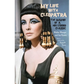 My Life with Cleopatra: The Making of a Hollywood Classic - Paperback