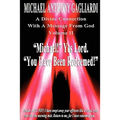 A Divine Connection with a Message from God Volume II - Paperback
