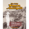The Only Woman At Gallipoli - Paperback