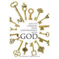 Keys to Common Sense Conversations with God - Paperback