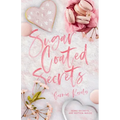 Sugar Coated Secrets - Paperback