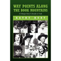 Way Points Along The Book Mountains - Paperback