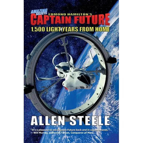 Captain Future: 1,500 Light Years from Home - Paperback