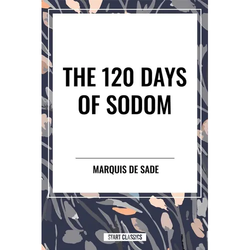 120 Days of Sodom - Paperback