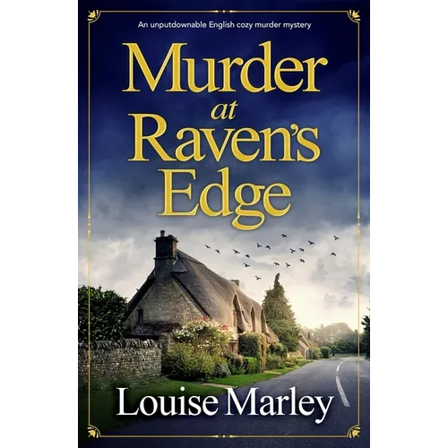 Murder at Raven's Edge: An Unputdownable English Cozy Murder Mystery - Paperback