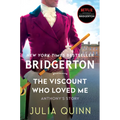The Viscount Who Loved Me: Bridgerton - Paperback