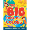 The Big Book of Colors: Coloring Book 400 Pages - Paperback