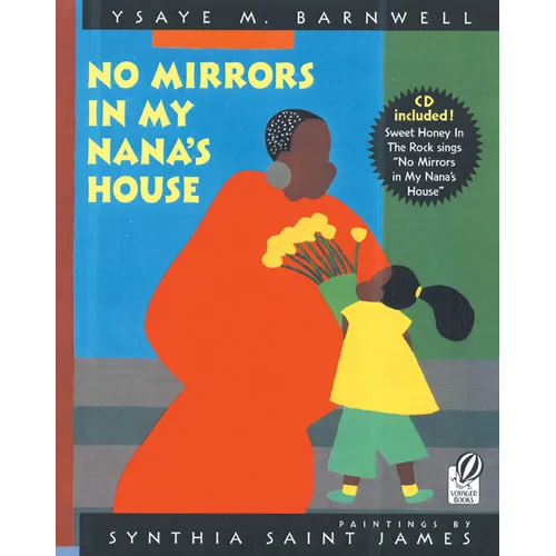 No Mirrors in My Nana's House [With CD (Audio)] - Paperback