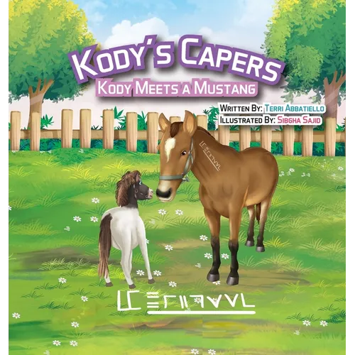 Kody's Capers Kody Meets A Mustang - Hardcover