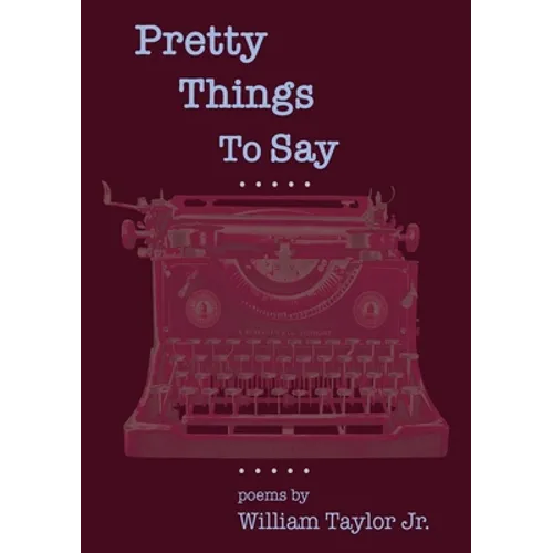 Pretty Things To Say - Paperback