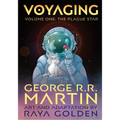 Voyaging, Volume One: The Plague Star [A Graphic Novel] - Paperback