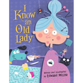 I Know an Old Lady - Hardcover