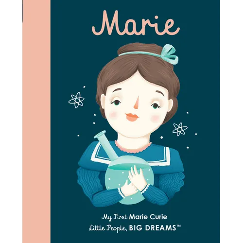 Marie Curie: My First Marie Curie [Board Book] - Board Book