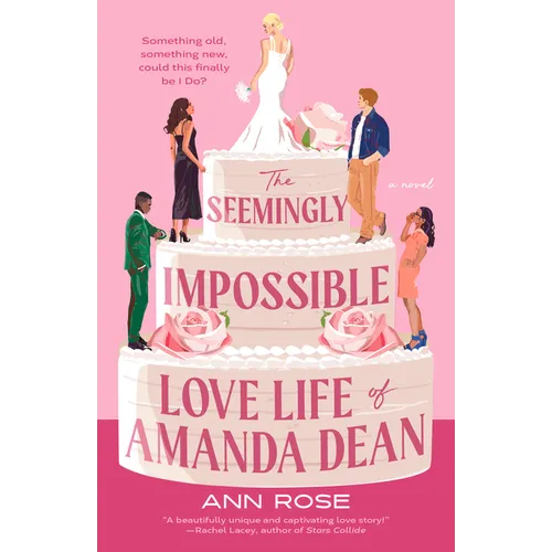 The Seemingly Impossible Love Life of Amanda Dean - Paperback