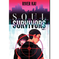 Soul Survivors: Book 1 - Hardcover