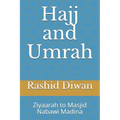 Hajj and Umrah: Ziyaarah to Masjid Nabawi Madina - Paperback