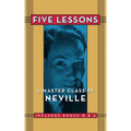 Five Lessons: A Master Class by Neville - Paperback