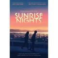 Sunrise Nights - Hardcover