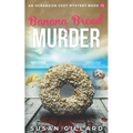 Banana Bread & Murder: An Oceanside Cozy Mystery Book 72 - Paperback