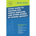 Study Guide to Waiting for Godot, Endgame, and Other Works by Samuel Beckett - Paperback