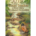 Giant Snakes: A Natural History - Paperback