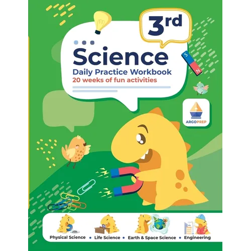 2nd Grade Science: Daily Practice Workbook 20 Weeks of Fun Activities (Physical, Life, Earth and Space Science, Engineering Video Explanations Include - Paperback