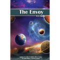 The Envoy: Volume II of the Evolution River Series - Paperback