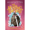 Never After: The Missing Sword - Paperback
