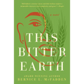 This Bitter Earth: The Story of Sugar Lacey - Paperback