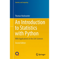 An Introduction to Statistics with Python: With Applications in the Life Sciences - Hardcover