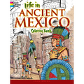 Life in Ancient Mexico Coloring Book - Paperback