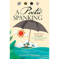 A Poetic Spanking - Paperback