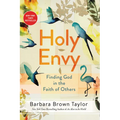 Holy Envy: Finding God in the Faith of Others - Paperback