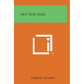 Old Tiler Talks - Hardcover