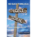 No Such Thing as a Lost Soul - Paperback