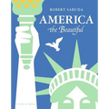 America the Beautiful: America the Beautiful - Hardcover